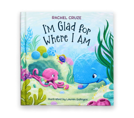 Book cover for "I'm Glad For Where I Am"