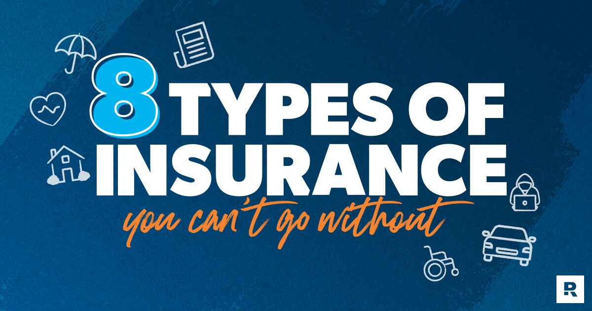 8 types of Insurance you need