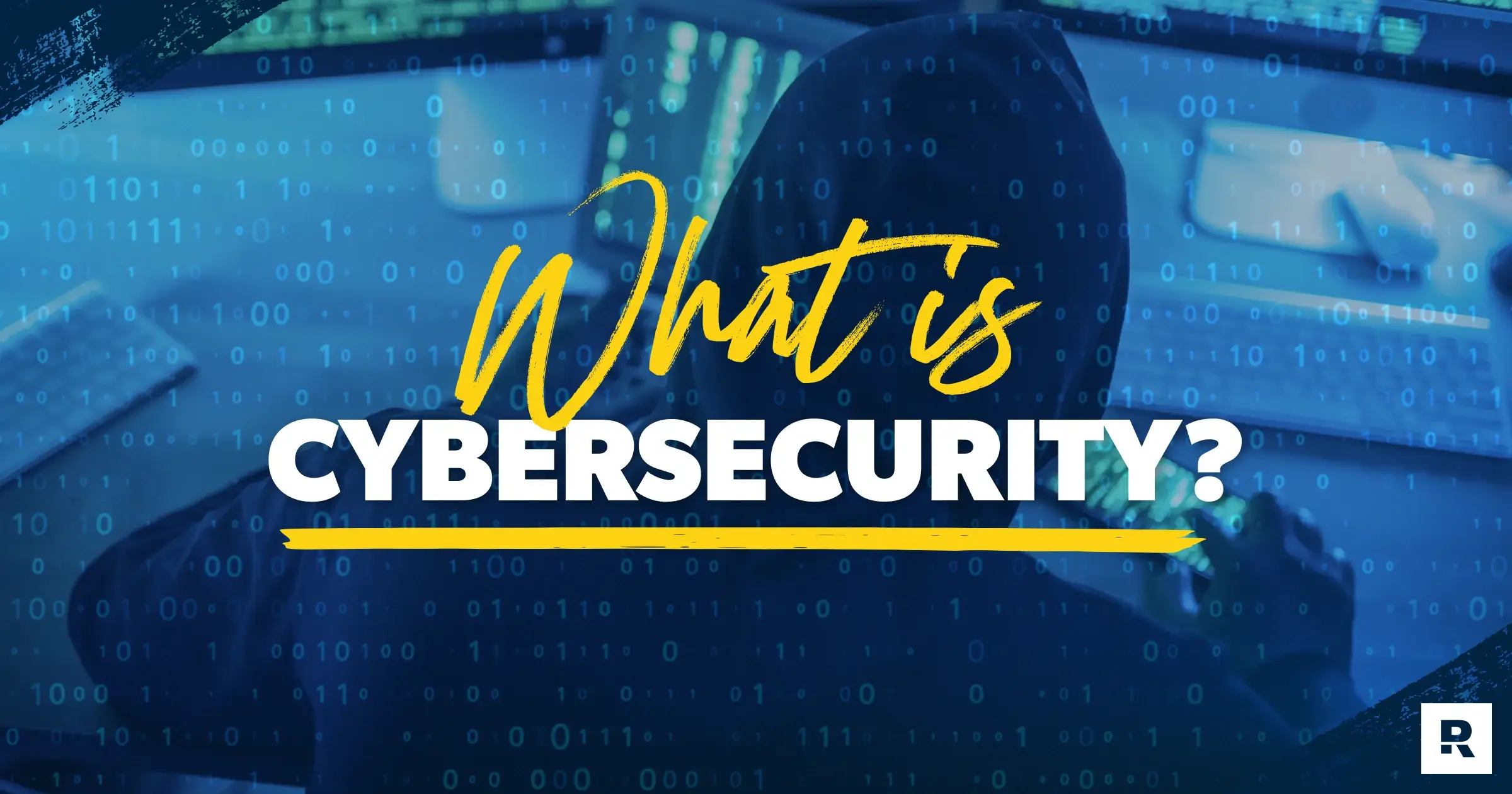 What is cybersecurity?