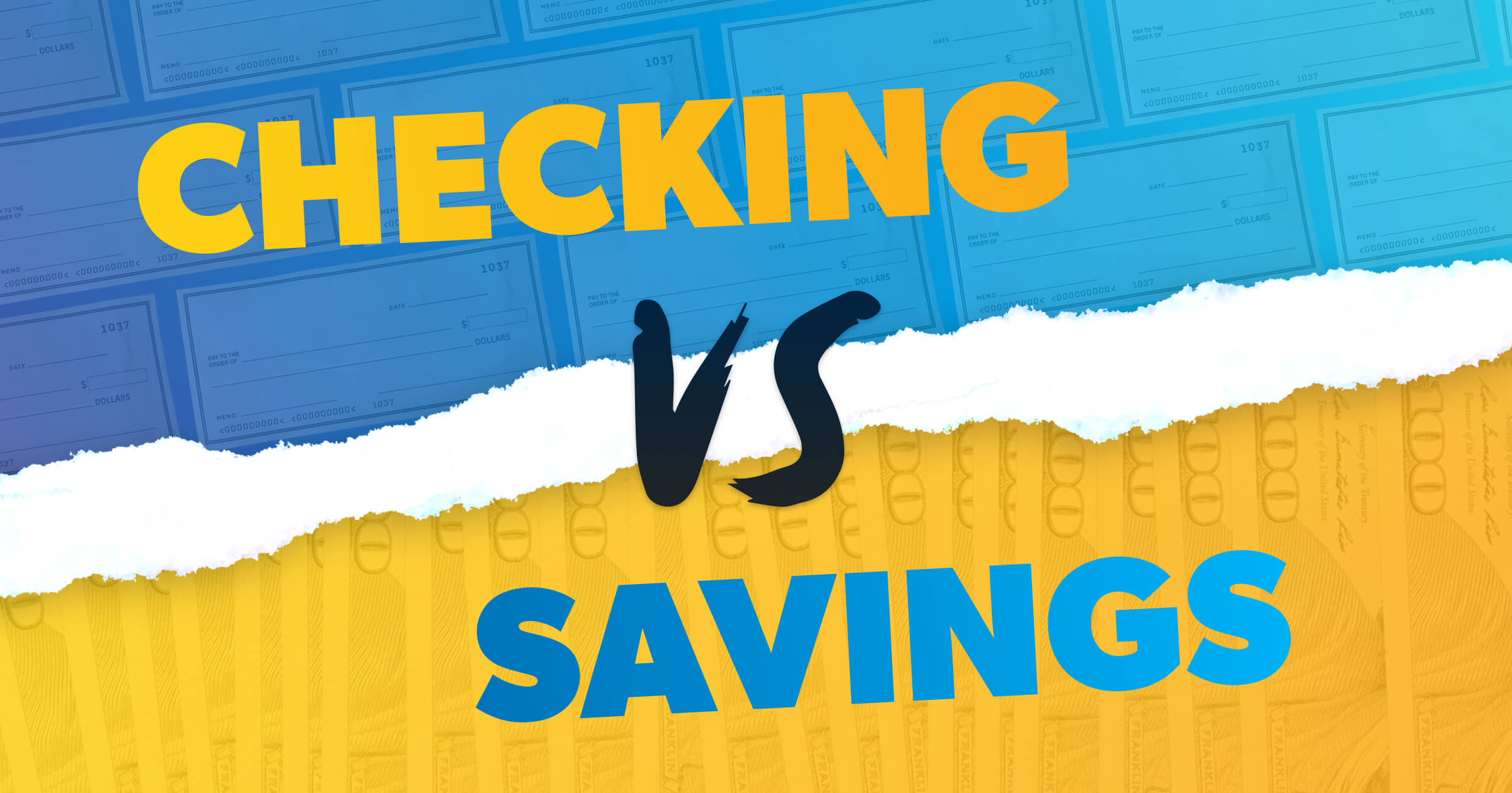 Checking vs savings accounts