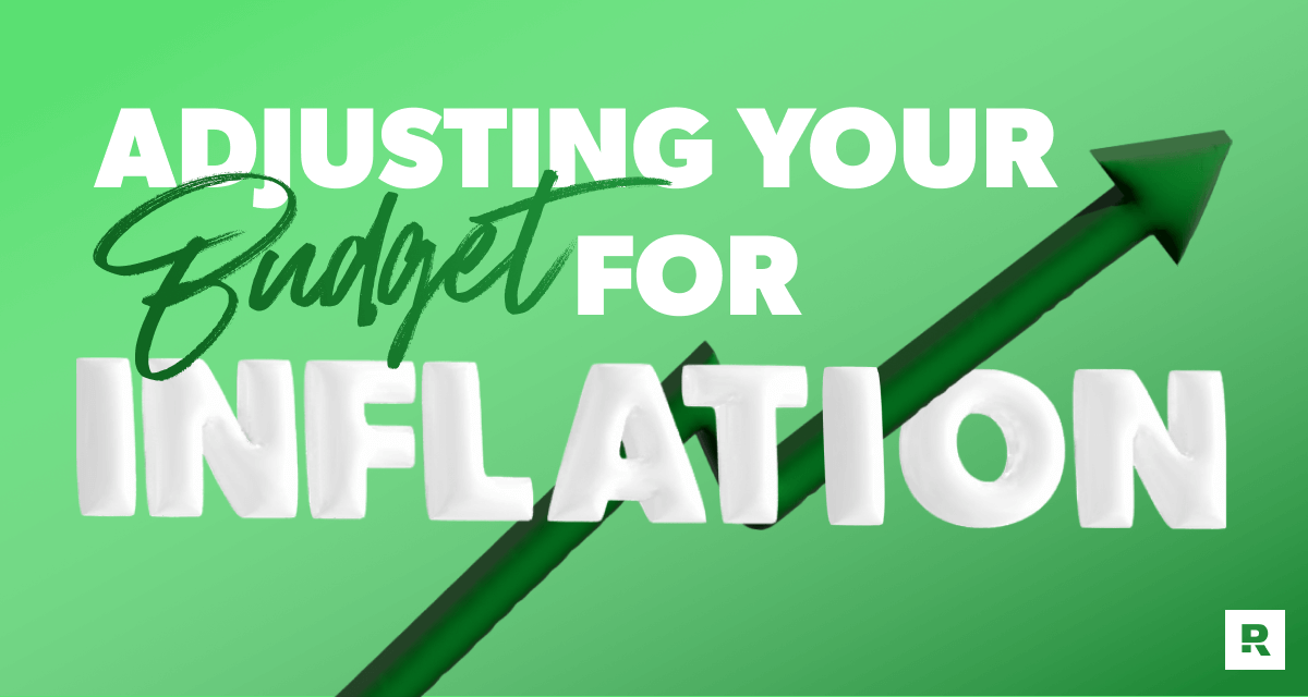 How to Adjust Your Budget for Inflation