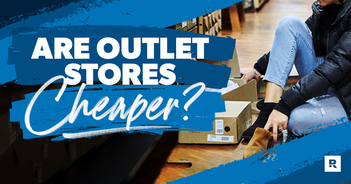 are outlet stores cheaper?