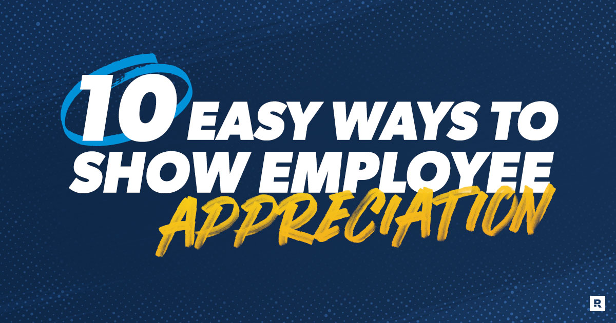 10 easy ways to show employee appreciation
