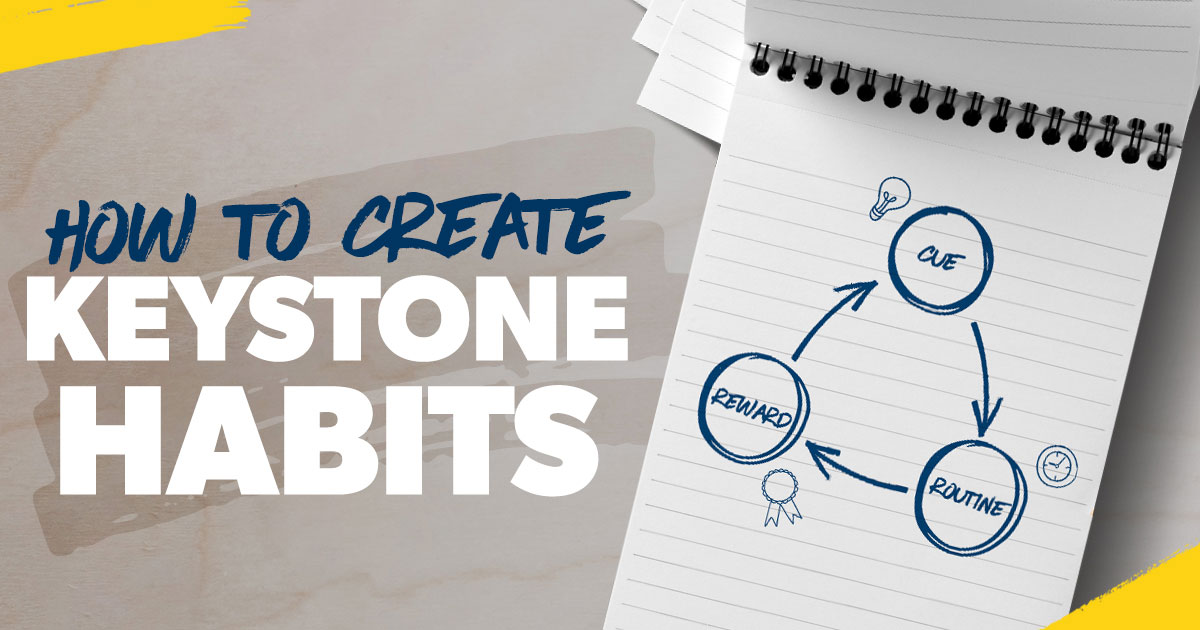 how to create keystone habits