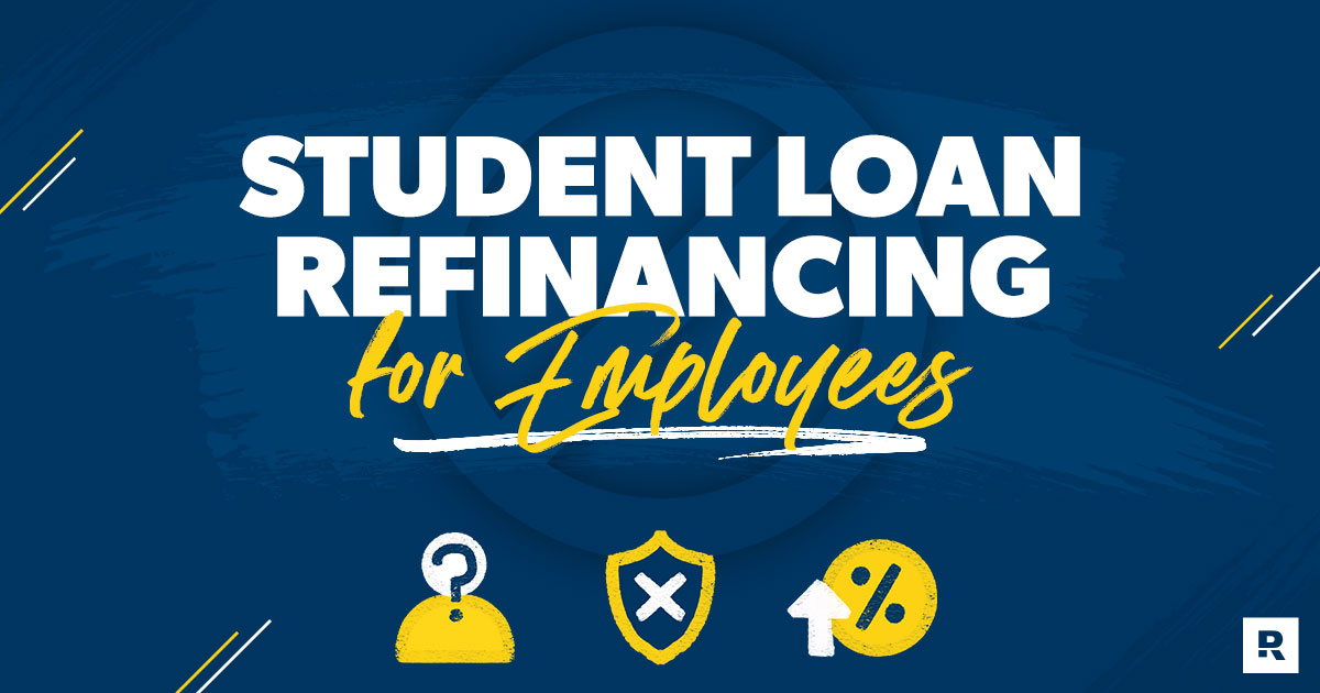 Why Student Loan Refinancing Could Be Hurting Your Employees