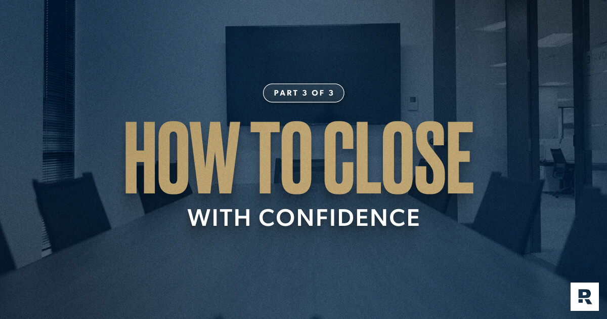 Part 3: How to Close a Sale