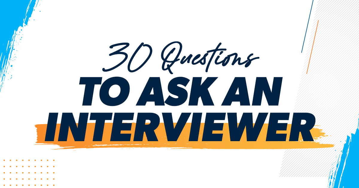 Questions to Ask Interviewer