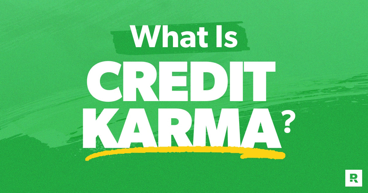 What Is Credit Karma?