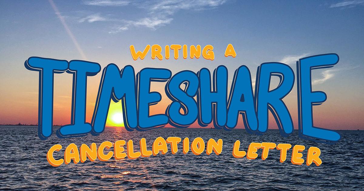 writing a timeshare cancellation letter