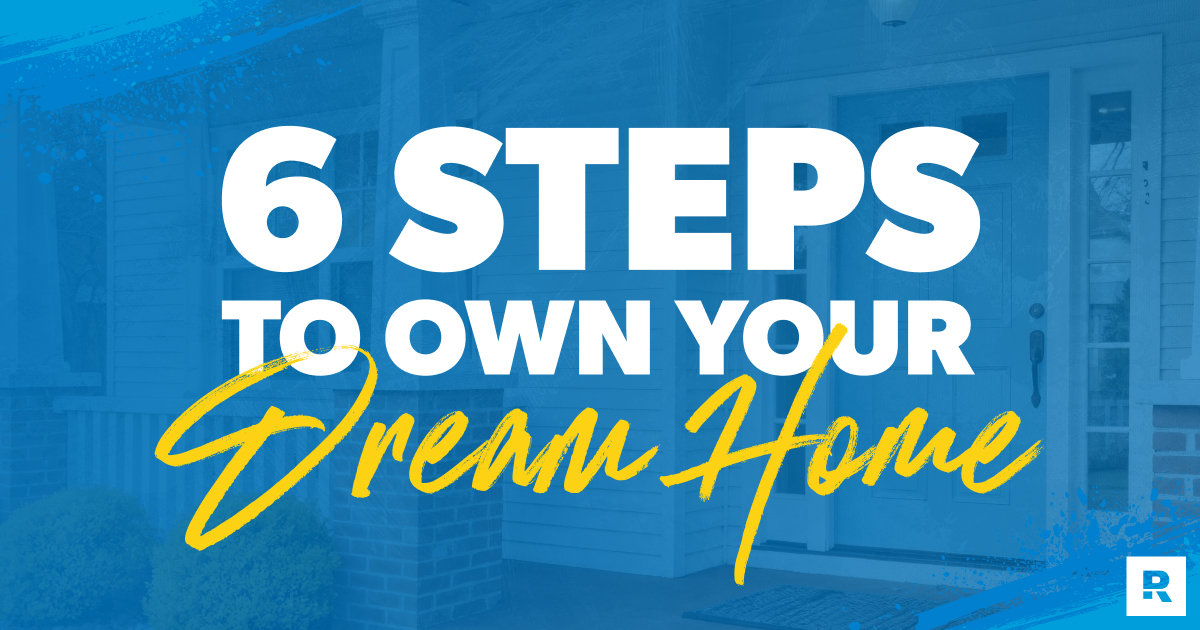 How to Own Your Dream Home