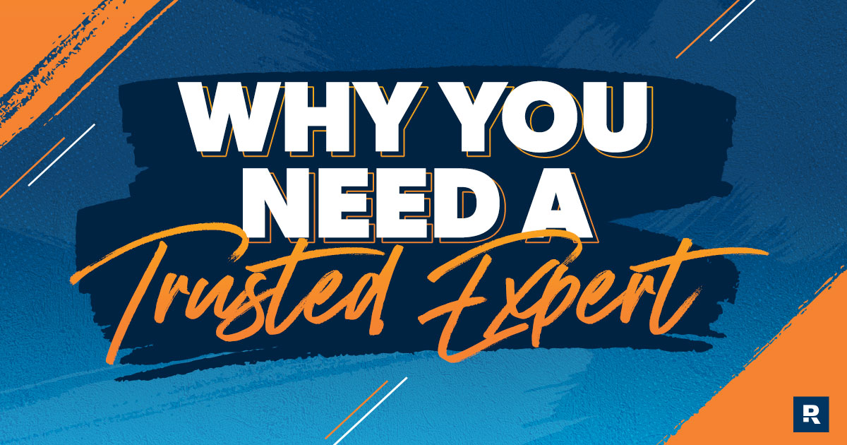 Why you need a Trusted expert
