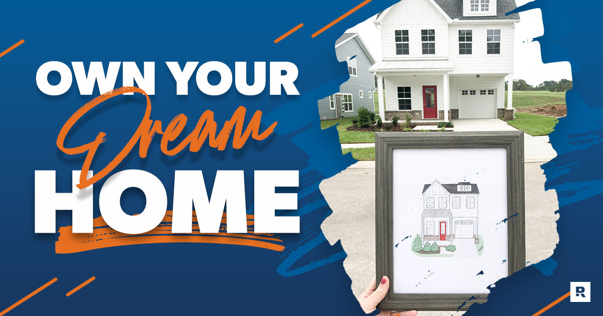 Own Your Dream Home