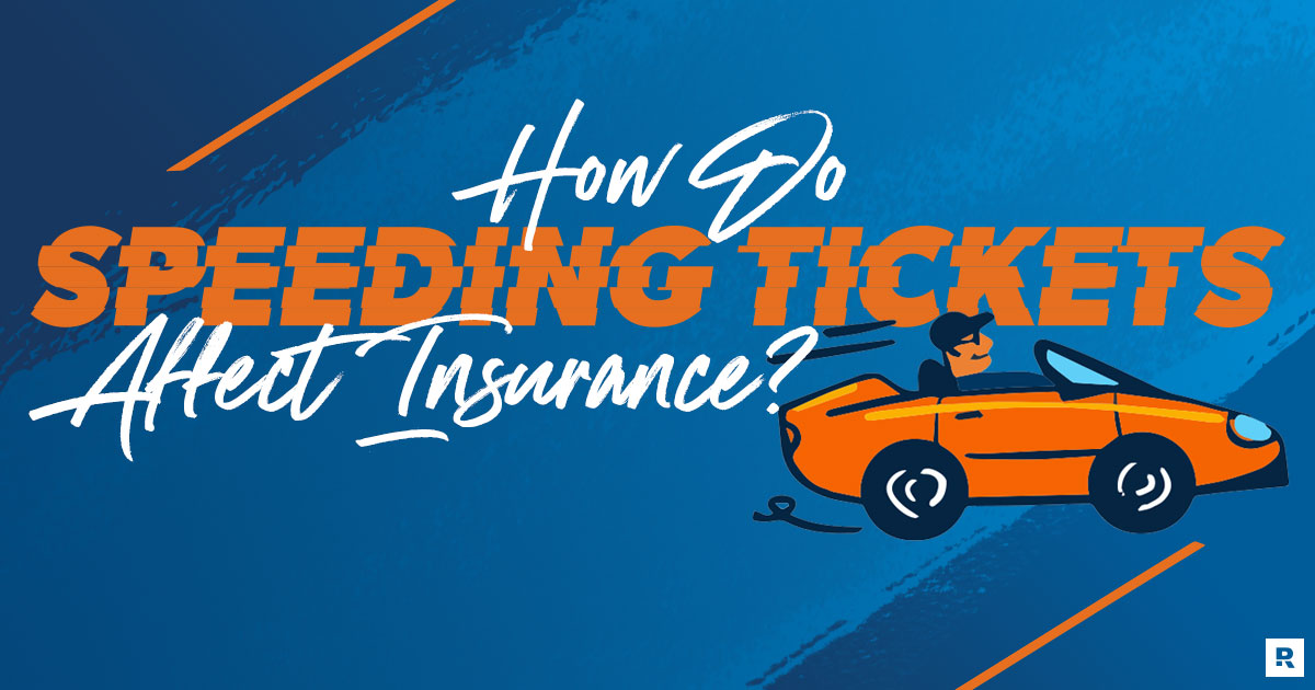 how do speeding tickets affect insurance?