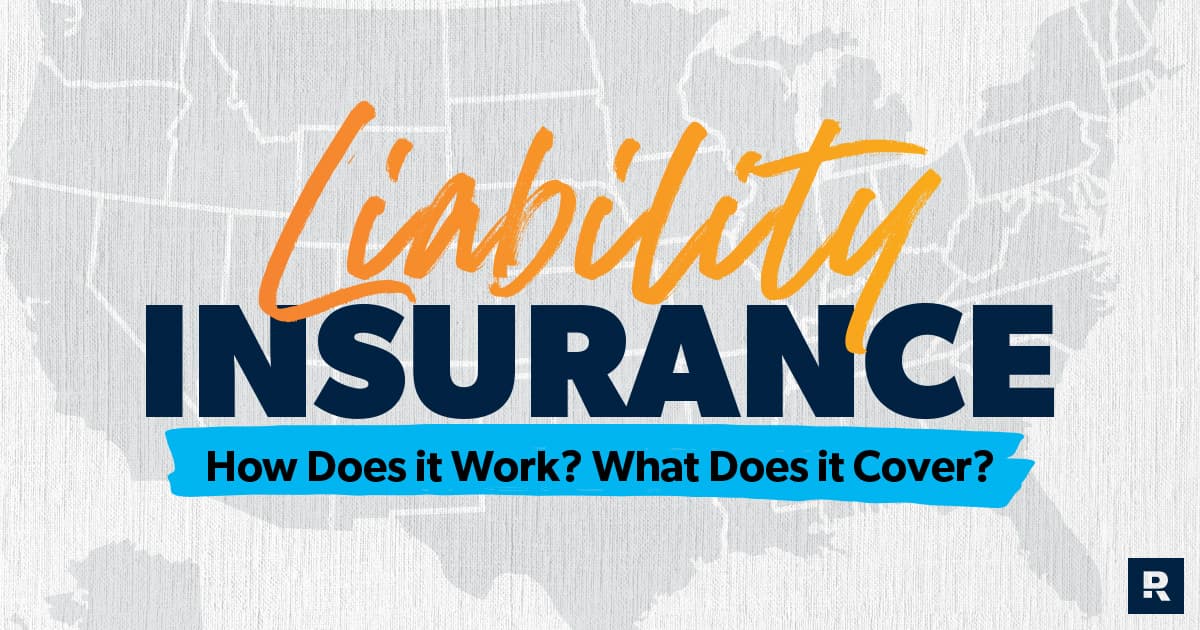 What does liability insurance cover