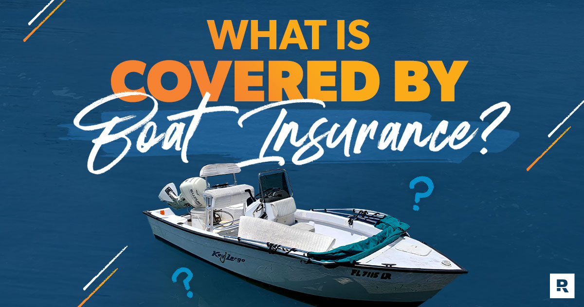 what does boat insurance cover