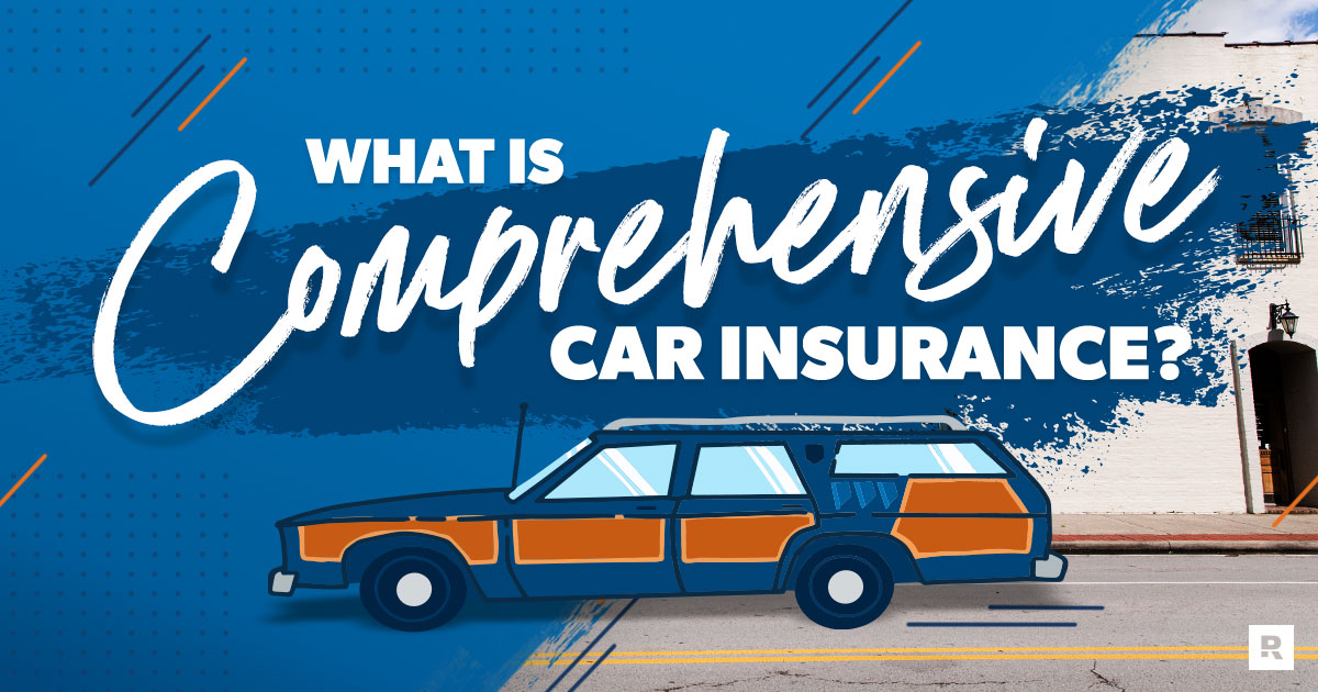 Unleash the Power of Comprehensive Car Insurance: Why It's a Must-Have for  Your Vehicle