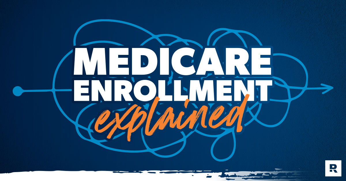 Medicare Enrollment Explained