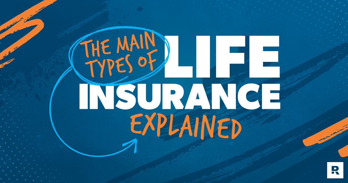 Common Types of Life Insurance, Explained - Ramsey