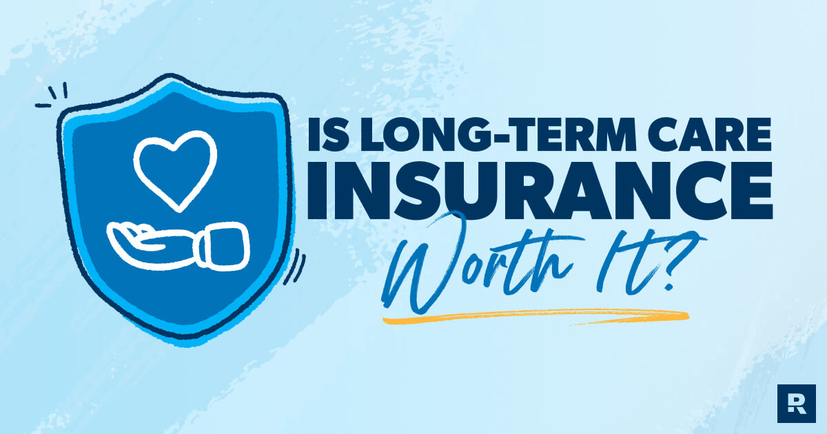 is long term care insurance worth it