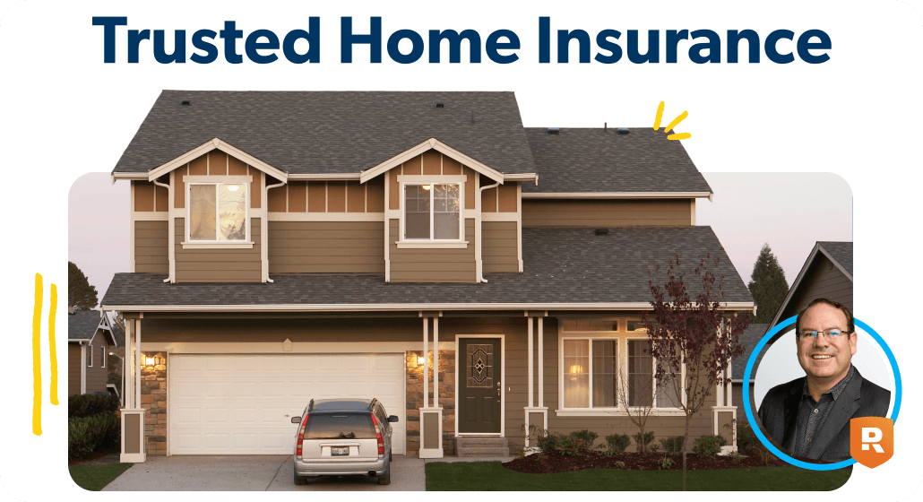 Trusted Home Insurance