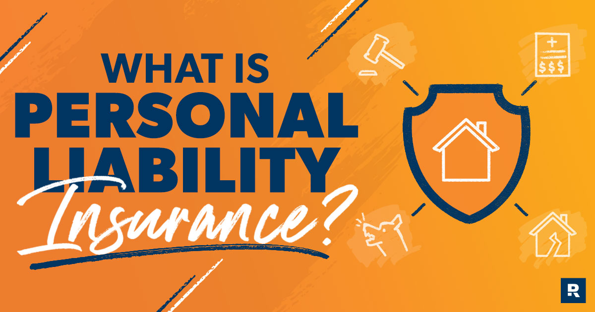 What Is Personal Liability Insurance? | RamseySolutions.com