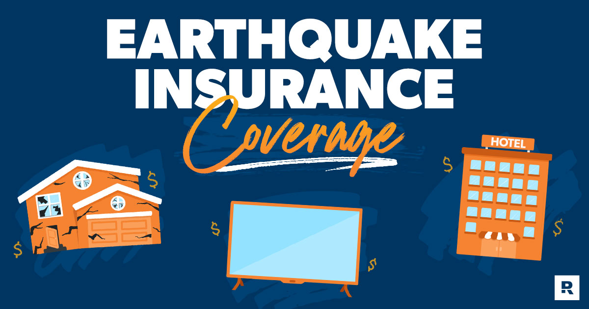 what does earthquake insurance cover
