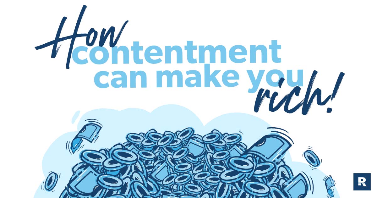 How Contentment Can Make You Rich