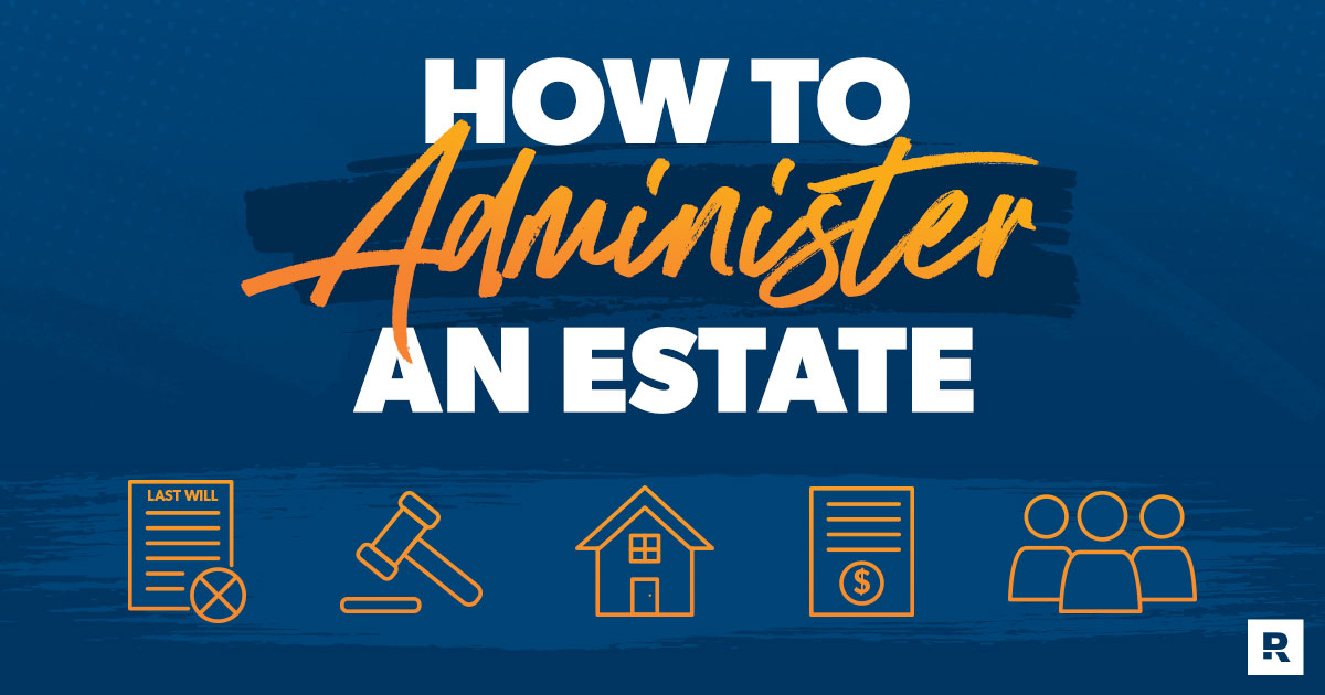 administering an estate 