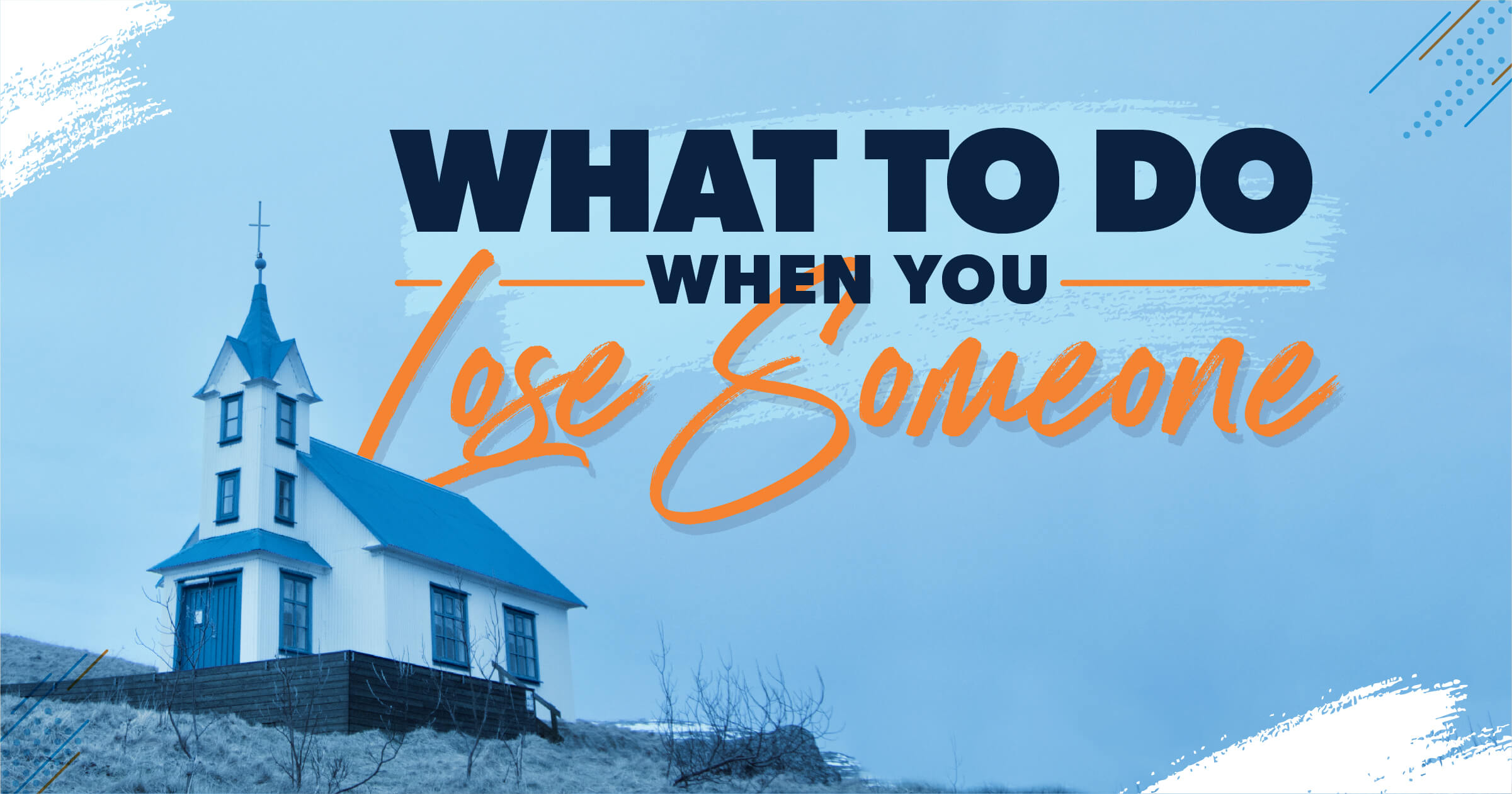 what to do when someone dies 