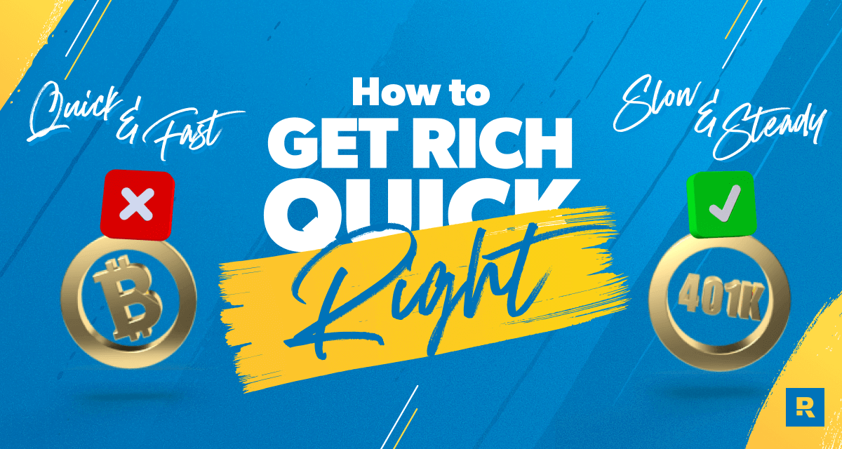 how to get rich the right way