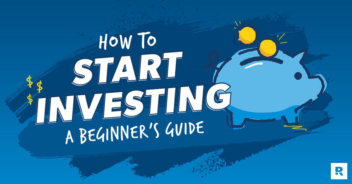 How to Start Investing: A Guide for Beginners  