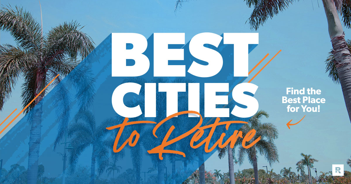 Outlines of the best cities to retire.