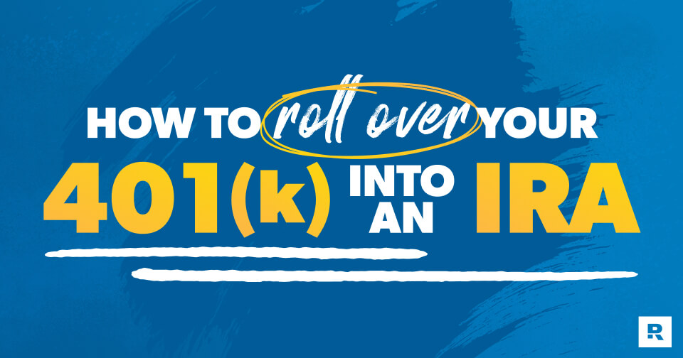 How to Roll Over Your 401(k) to an IRA