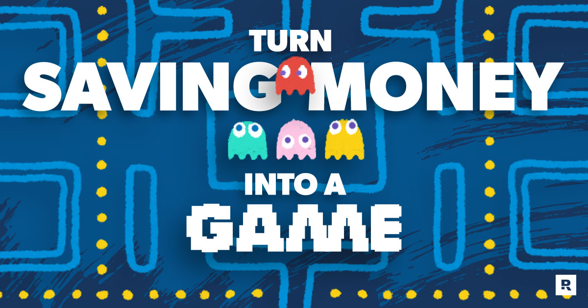 Turn Saving Money Into a Game