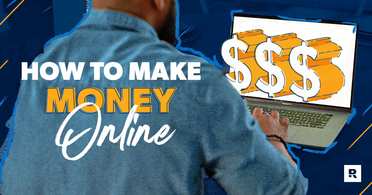 How to Make Money Online - Ramsey