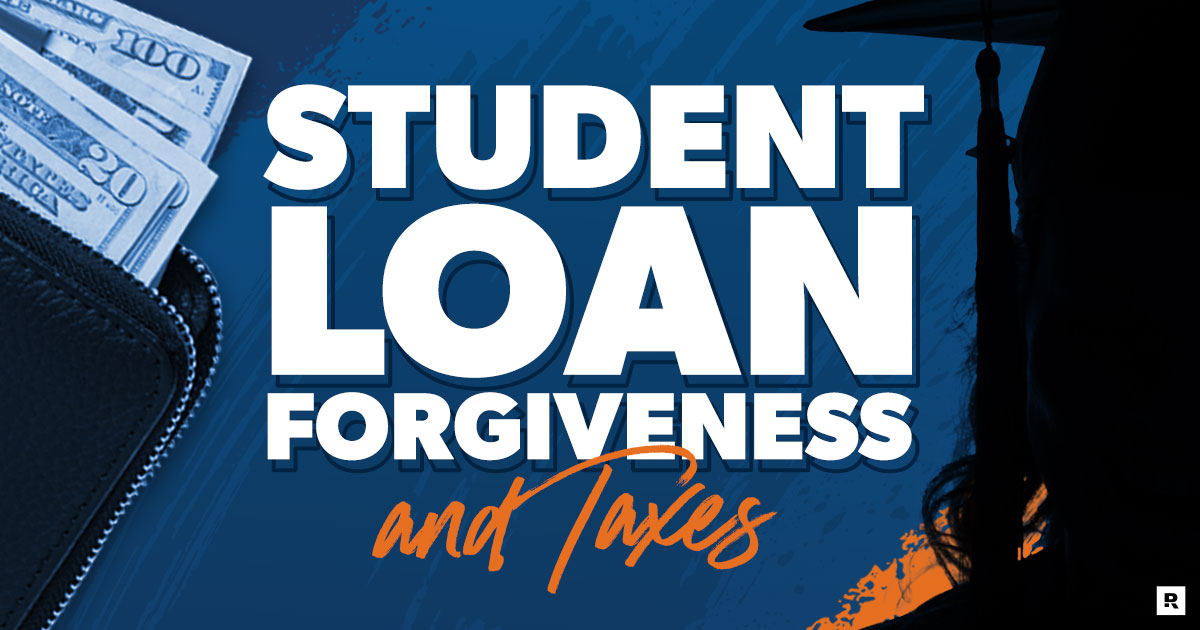 student loan forgiveness and taxes