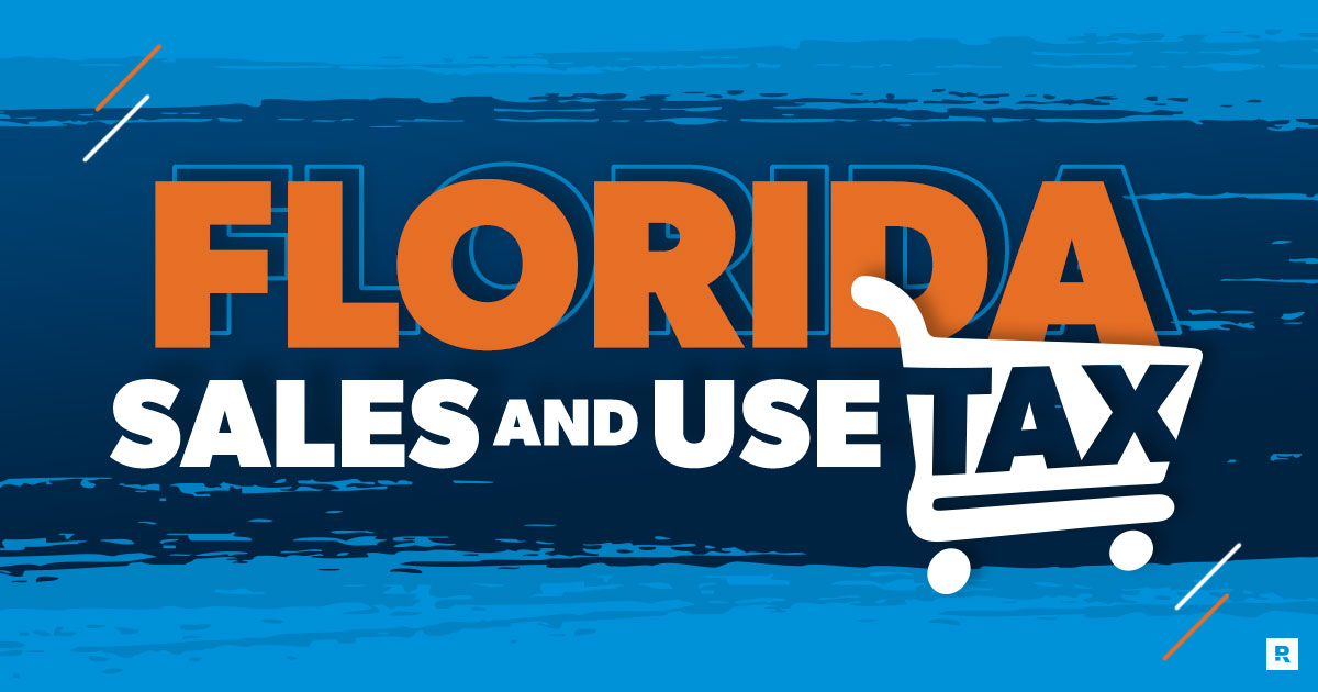 Florida Sales and Use Taxes What You Need to Know Ramsey