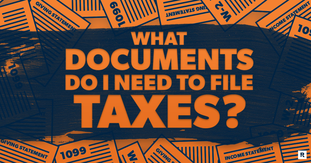 what documents do i need to file taxes?