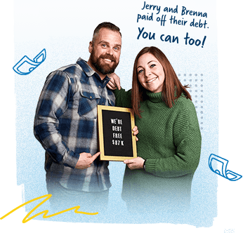 A photo of Jerry and Brenna who paid off $87K. Jerry and Brenna paid off their debt. You can too!
