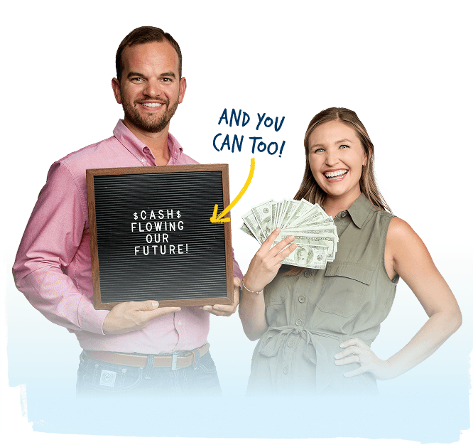 Debt-free couple with a sign that says "Cash Flowing Our Future"