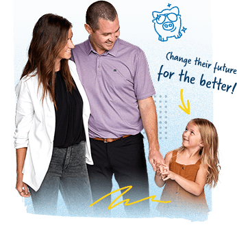 Debt-free family with an arrow pointing to their little girl that says "Change their future for the better."