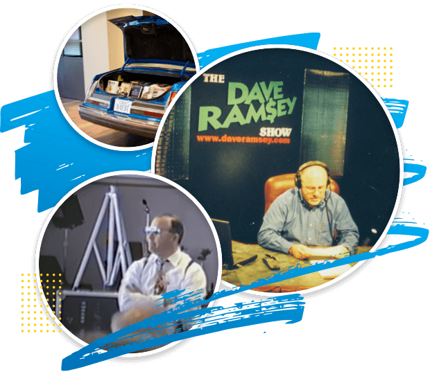 Three circular shapes that contain the following: a photo of the back of a replica of Dave's car with the trunk open and Ramsey books in it, a picture of Dave hosting the Ramsey Show, and a photo of Dave teaching Financial Peace at a church