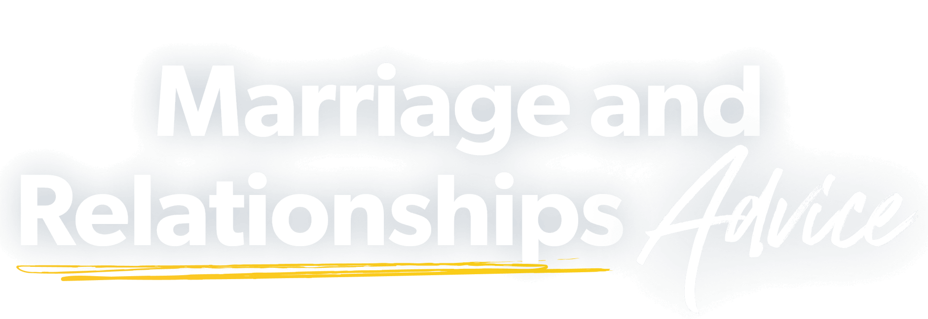 Marriage & Relationships Advice