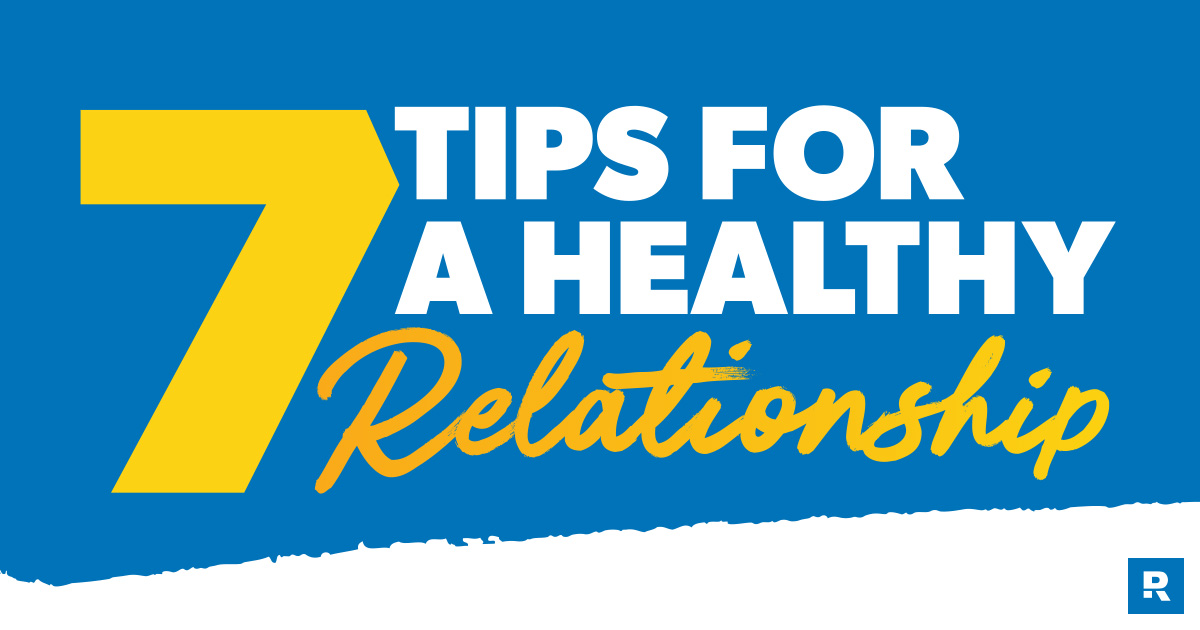 7 Tips for a Healthy Relationship