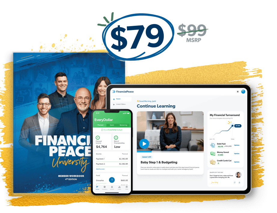 Get Financial Peace University for $99—includes a digital membership, three months of EveryDollar, and a Self-Study Workbook