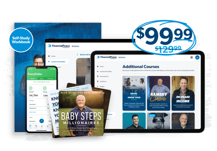 Get Financial Peace All Access on sale for $99.99—includes everything from Financial Peace University plus one year of EveryDollar, additional courses, 20+ Ramsey audiobooks, and more