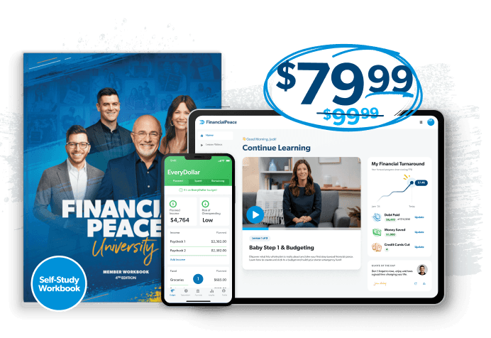 Get Financial Peace University on sale for $79.99—includes a digital membership, three months of EveryDollar, and a Self-Study Workbook