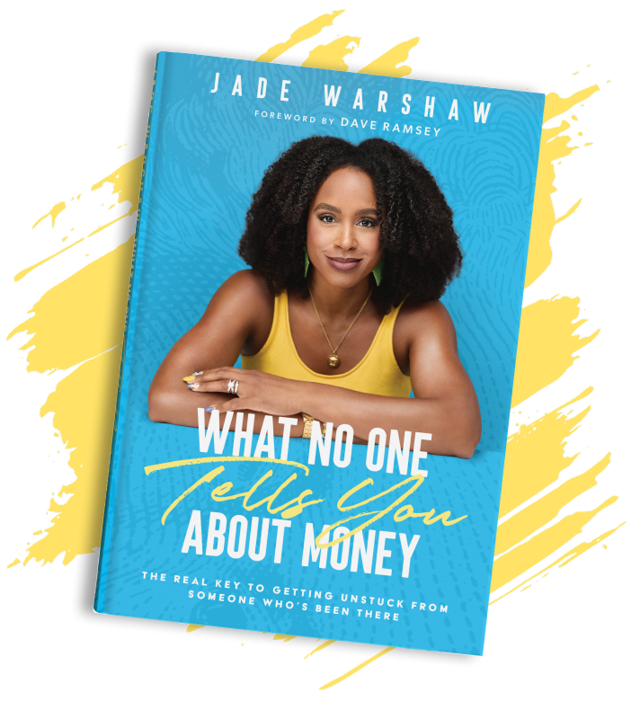 "What No One Tells You About Money" Book by Jade Warshaw