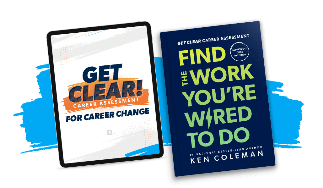 Image of Ken Coleman's Get Clear Career Assessment: Find the Work You're Wired to Do Book and Assessment on a tablet