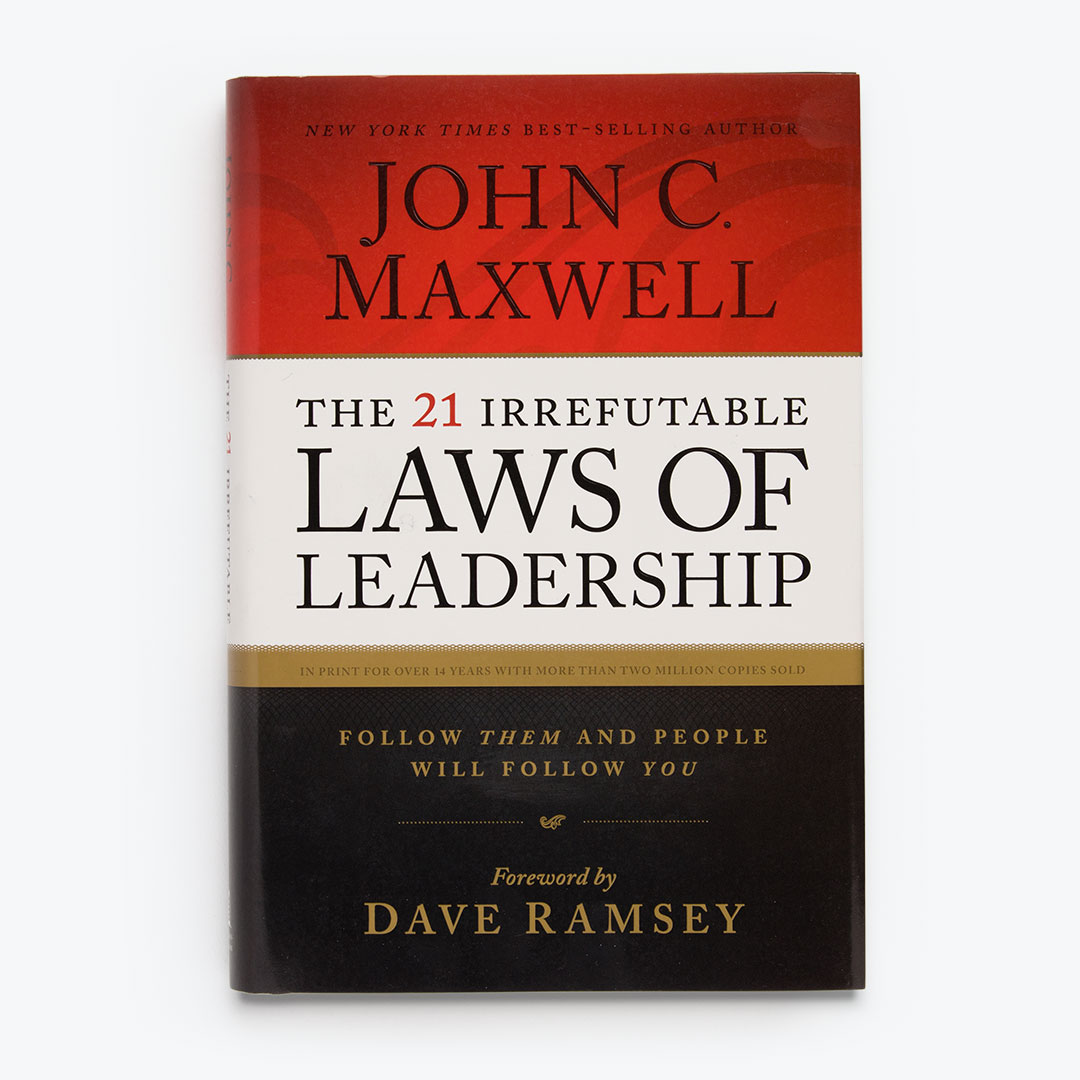 The 21 Irrefutable Laws of Leadership - Hardcover Book